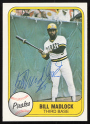 Bill Madlock Autographed 1981 Fleer Card #381 Pittsburgh Pirates SKU #265096