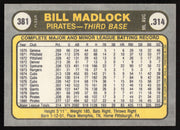 Bill Madlock Autographed 1981 Fleer Card #381 Pittsburgh Pirates SKU #265096