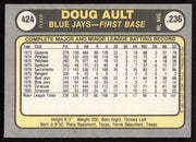 Doug Ault Autographed 1981 Fleer Card #424 Toronto Blue Jays SKU #265098