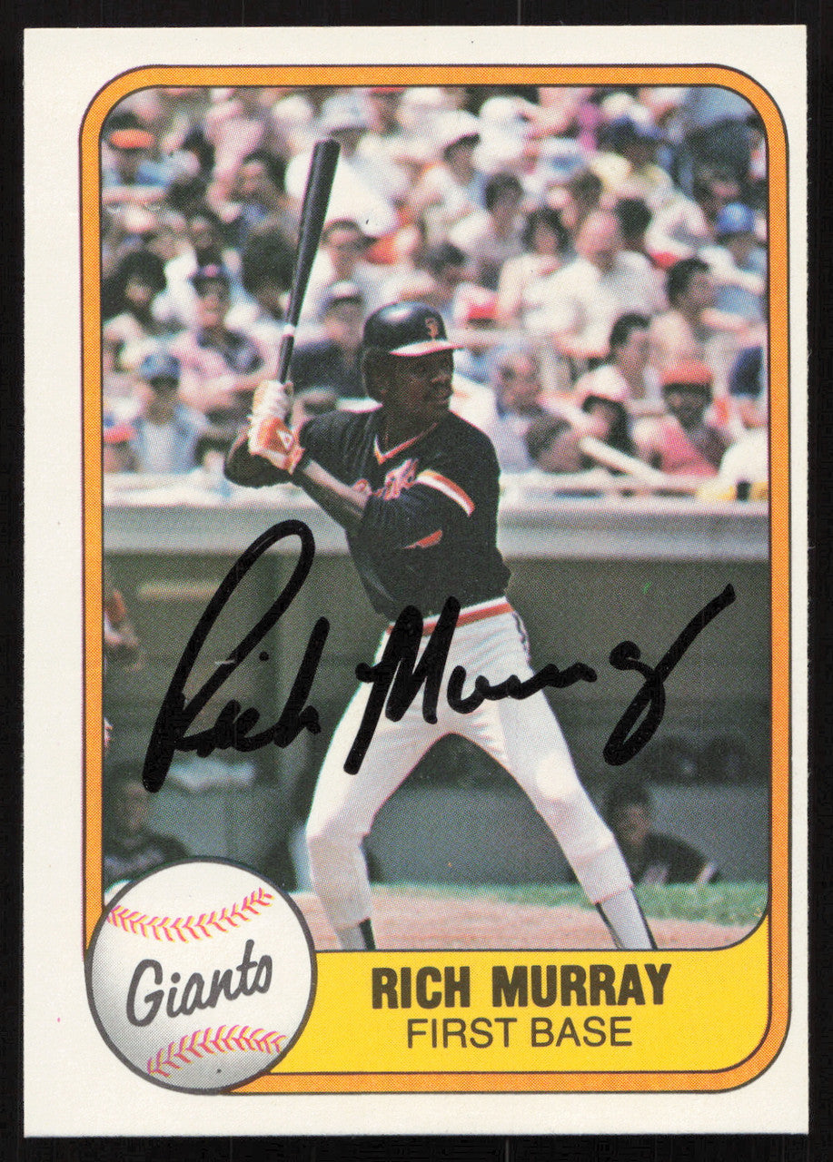 Rich Murray Autographed 1981 Fleer Card #452 San Francisco Giants SKU #265104