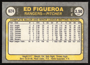 Ed Figueroa Autographed 1981 Fleer Card #624 Texas Rangers SKU #265117