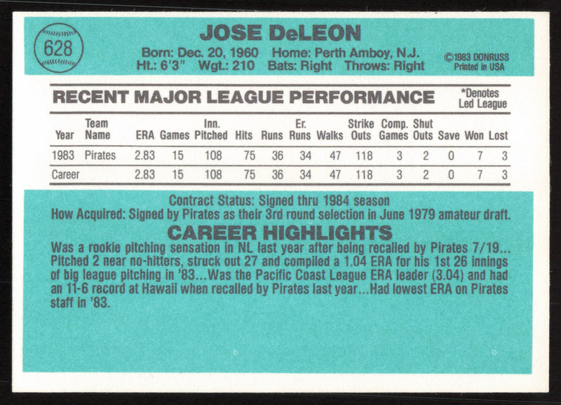Jose DeLeon Autographed 1984 Donruss Card #628 Pittsburgh Pirates SKU #265143