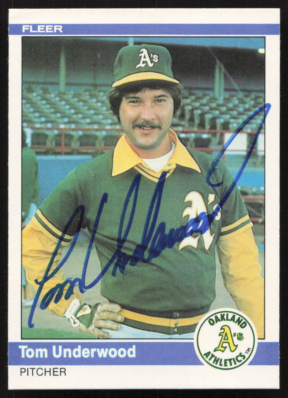 Tom Underwood Autographed 1984 Fleer Card #460 Oakland A's SKU #265174