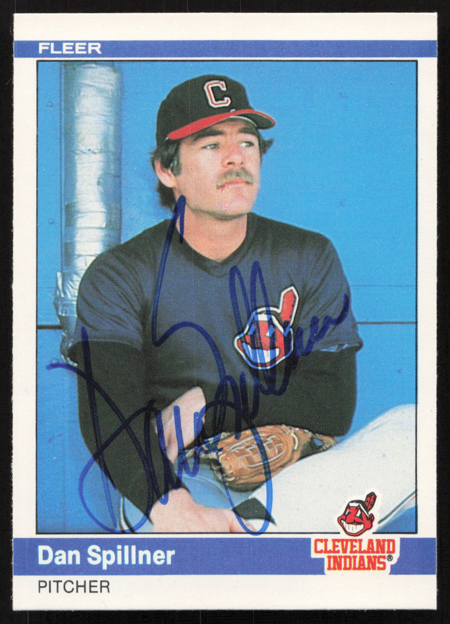 Dan Spillner Autographed 1984 Fleer Card #550 Cleveland Indians SKU #265184