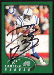 Dominic Rhodes Autographed 2002 Topps Card #91 Indianapolis Colts SKU #265257