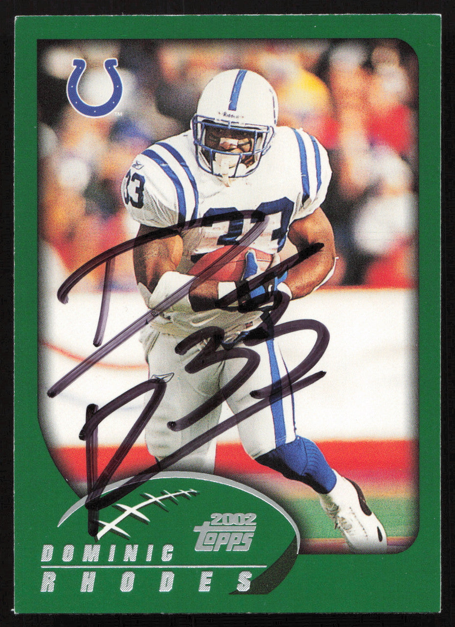 Dominic Rhodes Autographed 2002 Topps Card #91 Indianapolis Colts SKU #265257