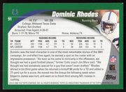 Dominic Rhodes Autographed 2002 Topps Card #91 Indianapolis Colts SKU #265257