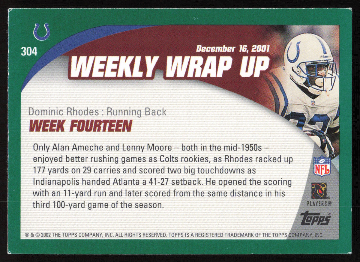 Dominic Rhodes Autographed 2002 Topps Card #304 Indianapolis Colts SKU #265258