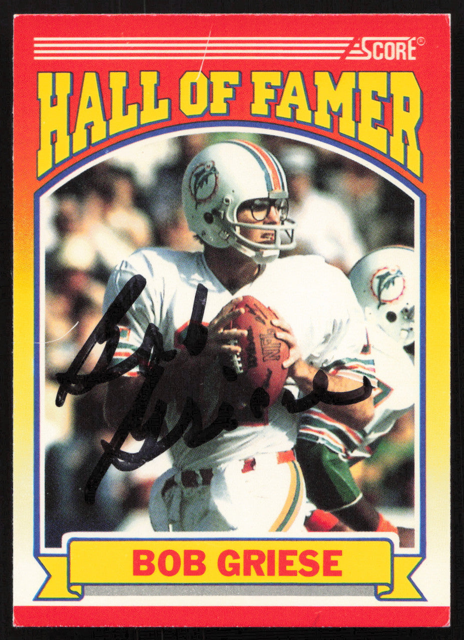 Bob Griese Autographed 1990 Score Card #601 Miami Dolphins SKU #265280