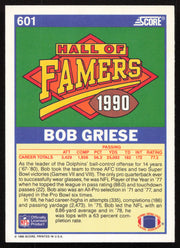 Bob Griese Autographed 1990 Score Card #601 Miami Dolphins SKU #265280