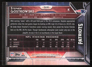 Stephen Gostkowski Autographed 2015 Topps Card #164 New England Patriots SKU #265287