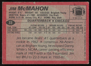 Jim McMahon Autographed 1983 Topps Rookie Card #33 Chicago Bears (Damaged) SKU #265293