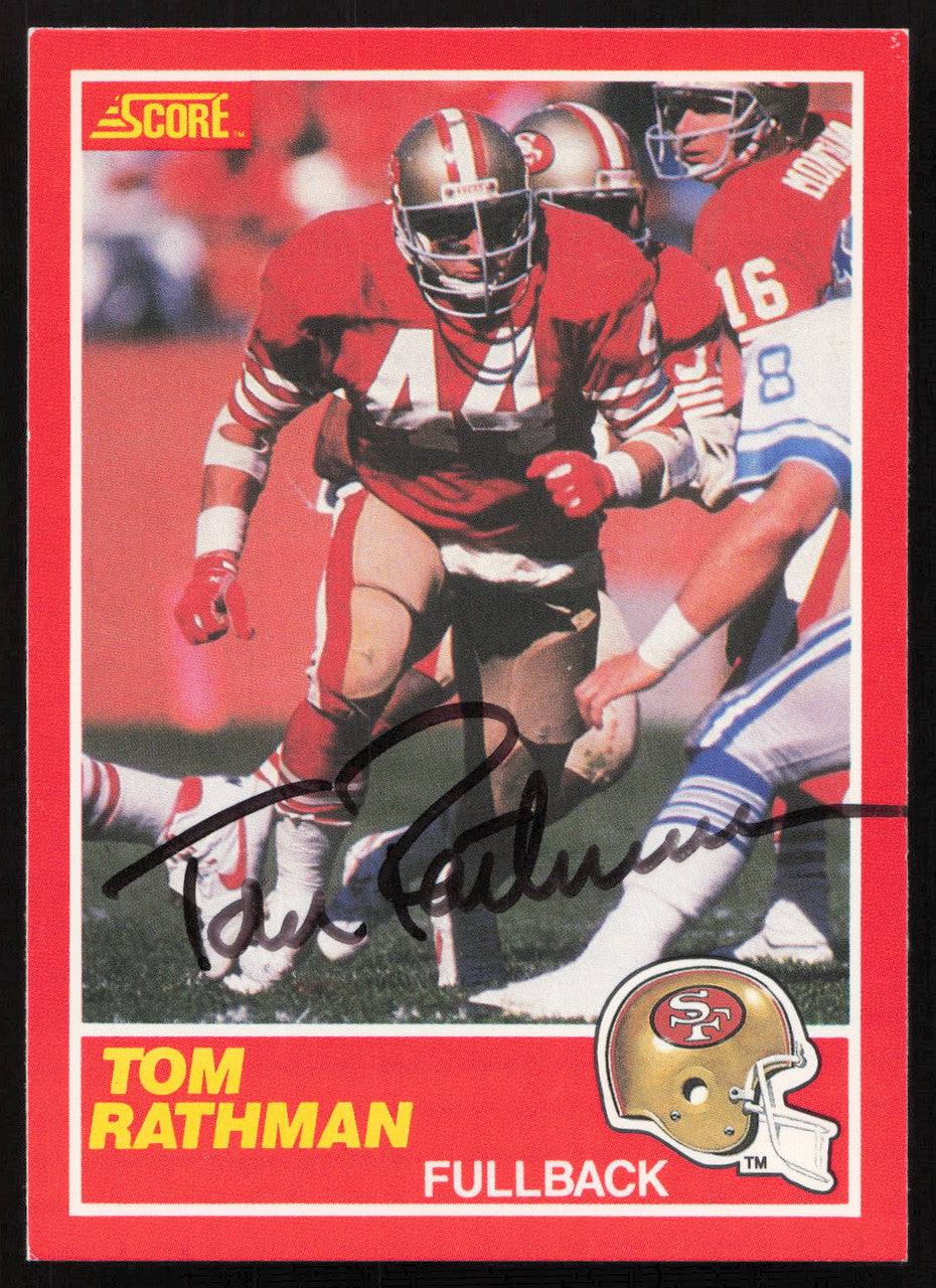 Tom Rathman Autographed 1989 Score Card #120 San Francisco 49ers SKU #265296