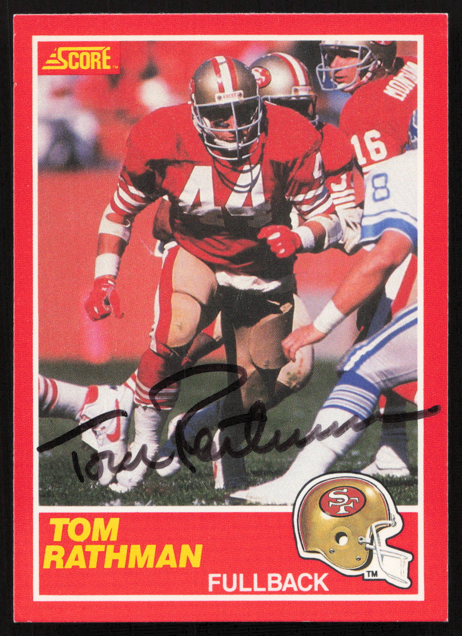 Tom Rathman Autographed 1989 Score Card #120 San Francisco 49ers SKU #265297