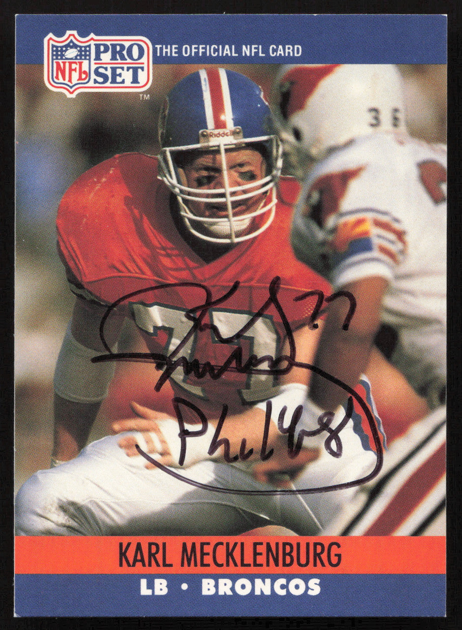 Karl Mecklenburg Autographed 1990 Pro Set Card #489 Denver Broncos SKU #265305