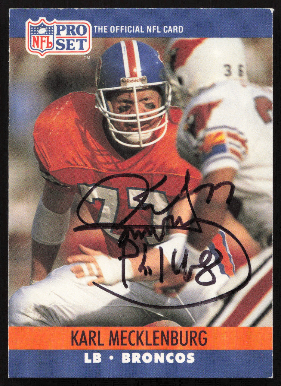 Karl Mecklenburg Autographed 1990 Pro Set Card #489 Denver Broncos SKU #265307