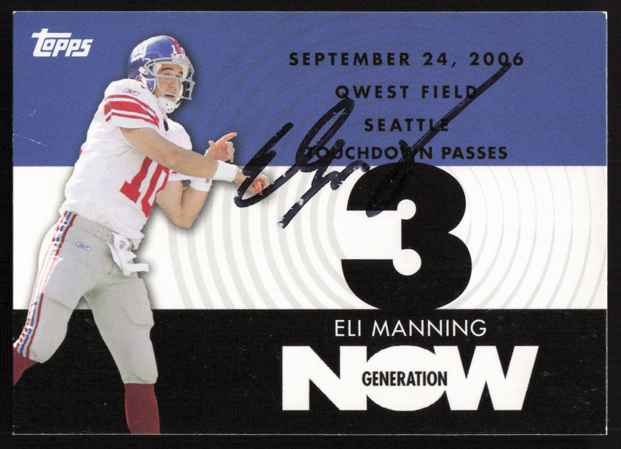 Eli Manning Autographed 2007 Topps Card #GN-EM3 New York Giants SKU #265320