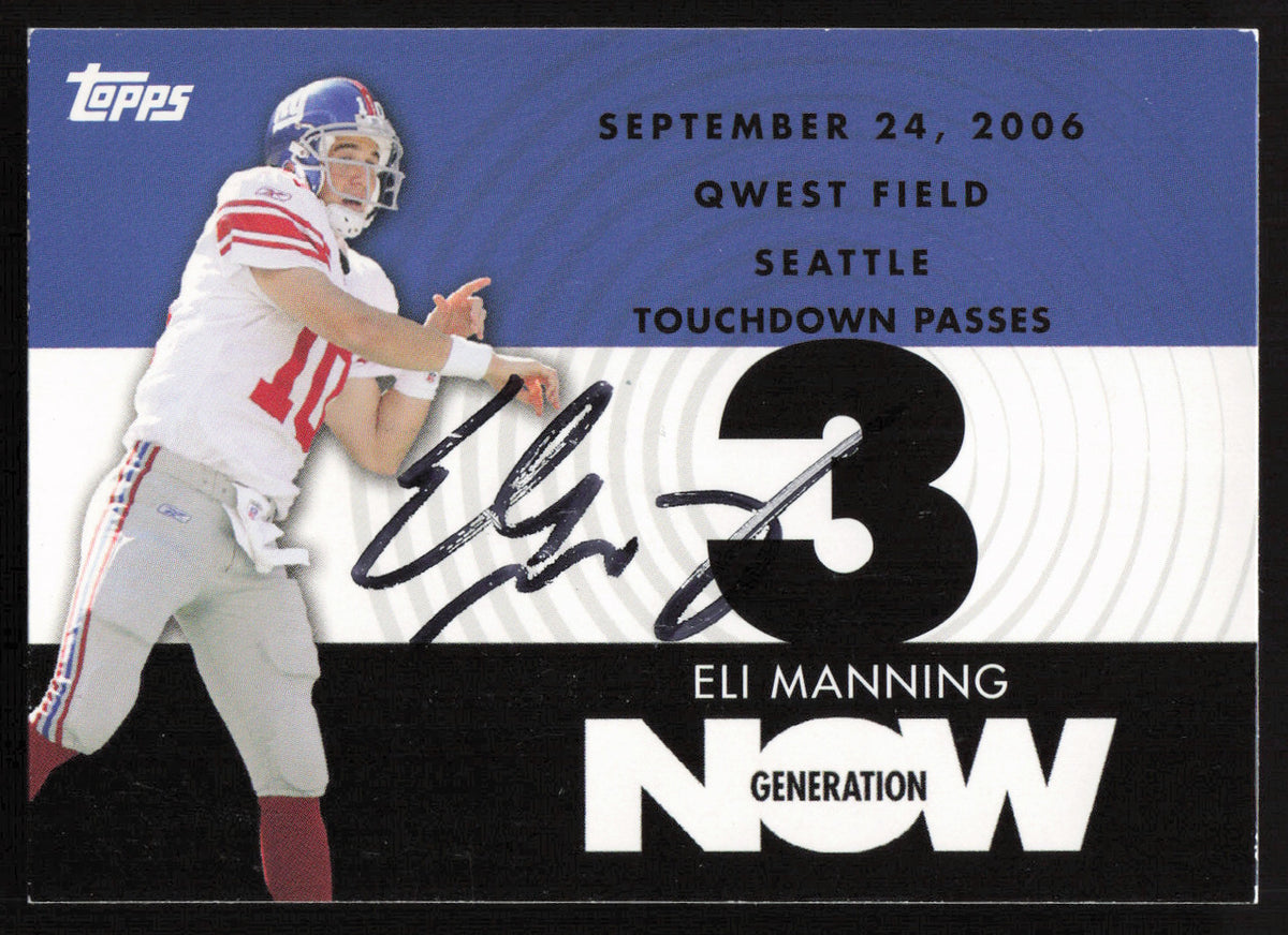 Eli Manning Autographed 2007 Topps Card #GN-EM3 New York Giants SKU #265321