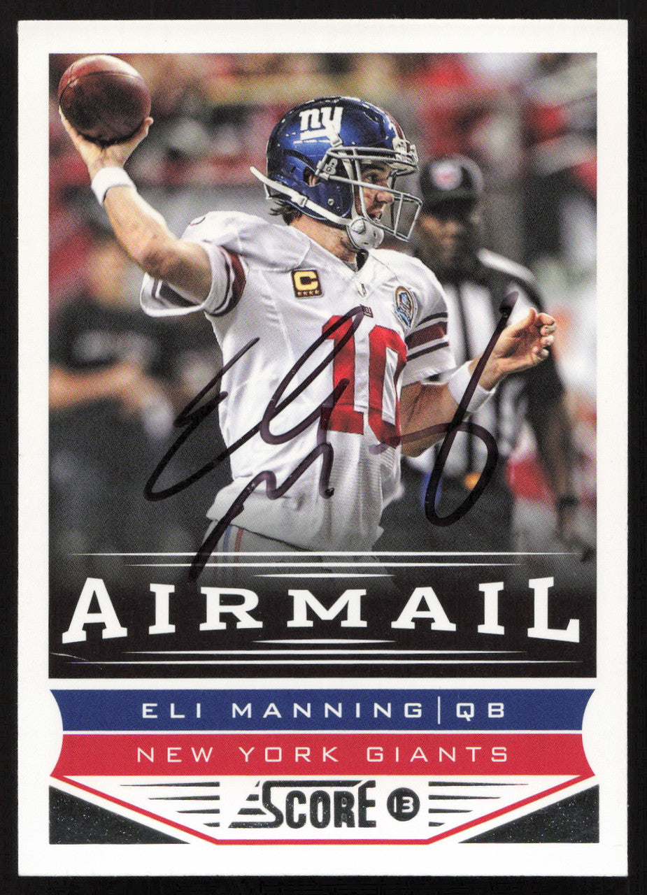 Eli Manning Autographed 2013 Score Card #241 New York Giants SKU #265325