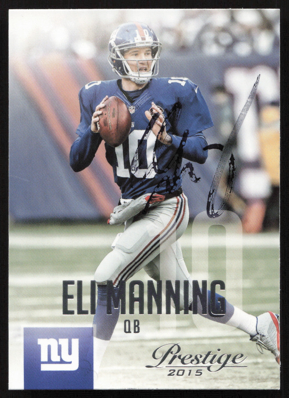 Eli Manning Autographed 2015 Panini Prestige Card #39 New York Giants SKU #265328