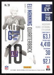 Eli Manning Autographed 2015 Panini Prestige Card #39 New York Giants SKU #265328