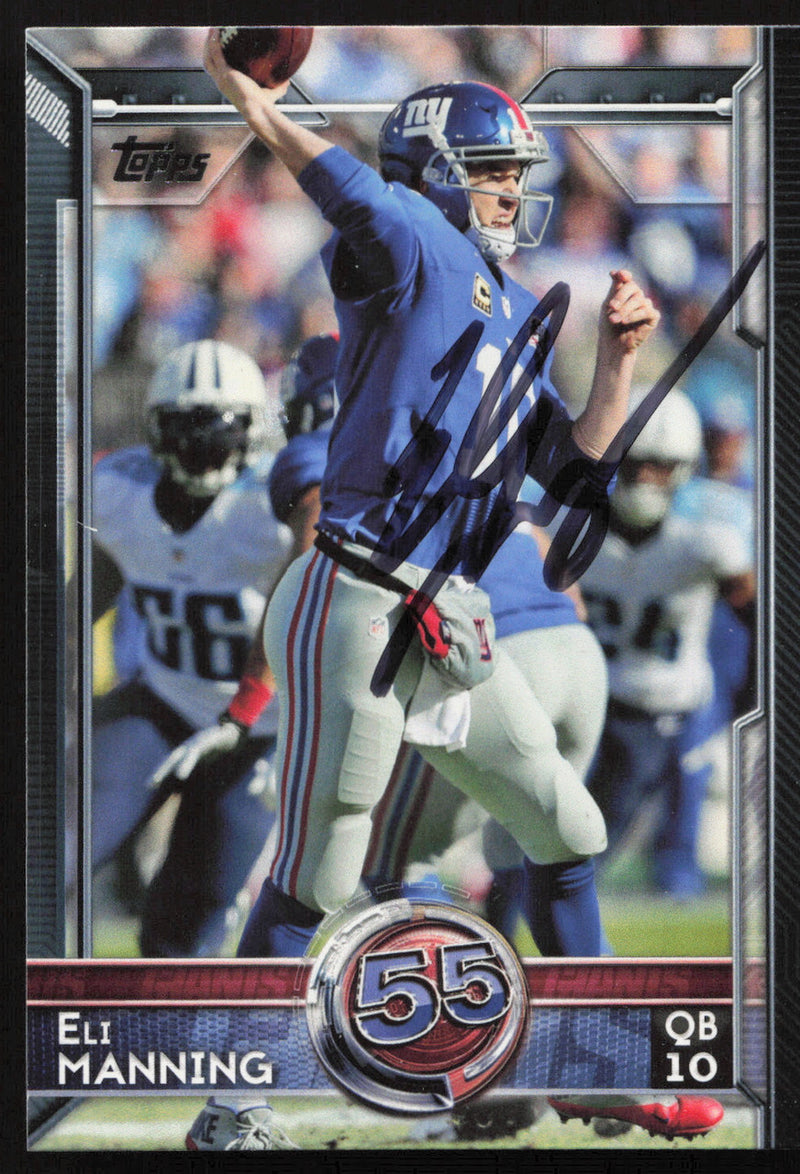 Eli Manning Autographed 2015 Topps Card #384 New York Giants SKU #265329