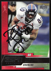 Rod Smith Autographed 2005 Upper Deck Card #31 Denver Broncos SKU #265373
