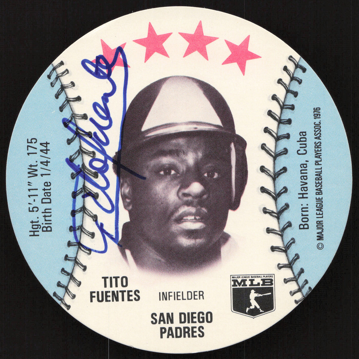 Tito Fuentes Autographed 1976 MSA Orbaker's Ice Cream Card San Diego Padres SKU #264325
