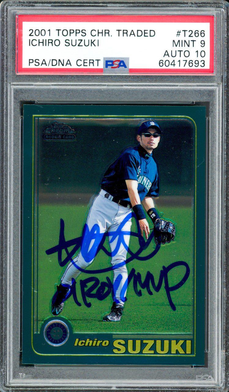 Ichiro Suzuki Autographed 2001 Topps Chrome Traded Rookie Card #T266 Seattle Mariners PSA 9 Auto Grade Gem Mint 10 "01 ROY/MVP" PSA/DNA #60417693