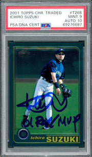Ichiro Suzuki Autographed 2001 Topps Chrome Traded Rookie Card #T266 Seattle Mariners PSA 9 Auto Grade Gem Mint 10 "01 ROY/MVP" PSA/DNA #69276687