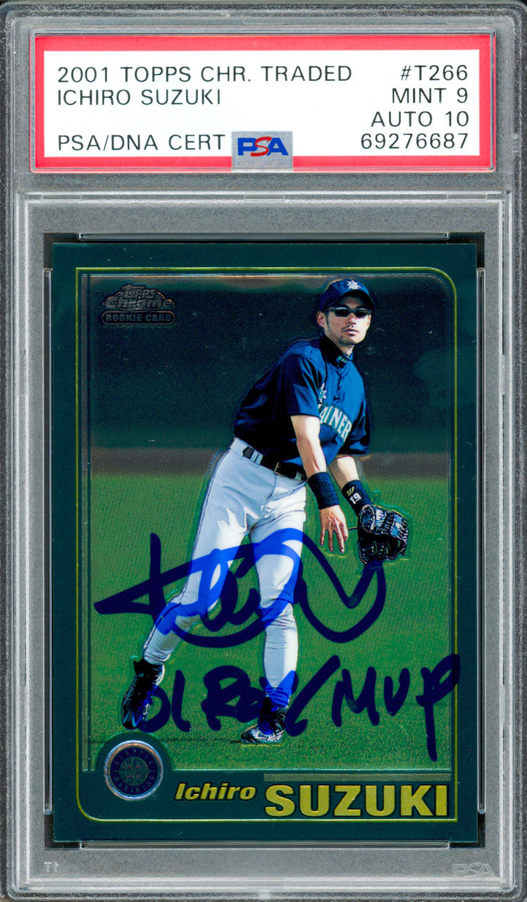 Ichiro Suzuki Autographed 2001 Topps Chrome Traded Rookie Card #T266 Seattle Mariners PSA 9 Auto Grade Gem Mint 10 "01 ROY/MVP" PSA/DNA #69276687