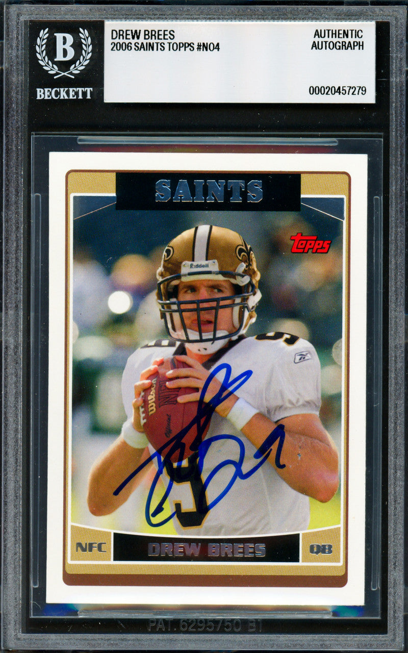 Drew Brees Autographed 2006 Topps Card #4 New Orleans Saints Beckett BAS #20457279