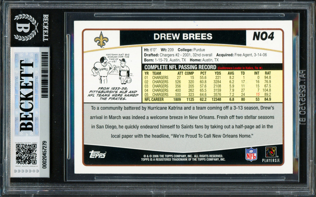 Drew Brees Autographed 2006 Topps Card #4 New Orleans Saints Beckett BAS #20457279