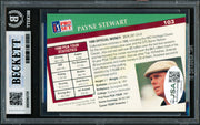 Payne Stewart Autographed 1991 Pro Set Card #103 "HOF 1976" Beckett BAS #20457721