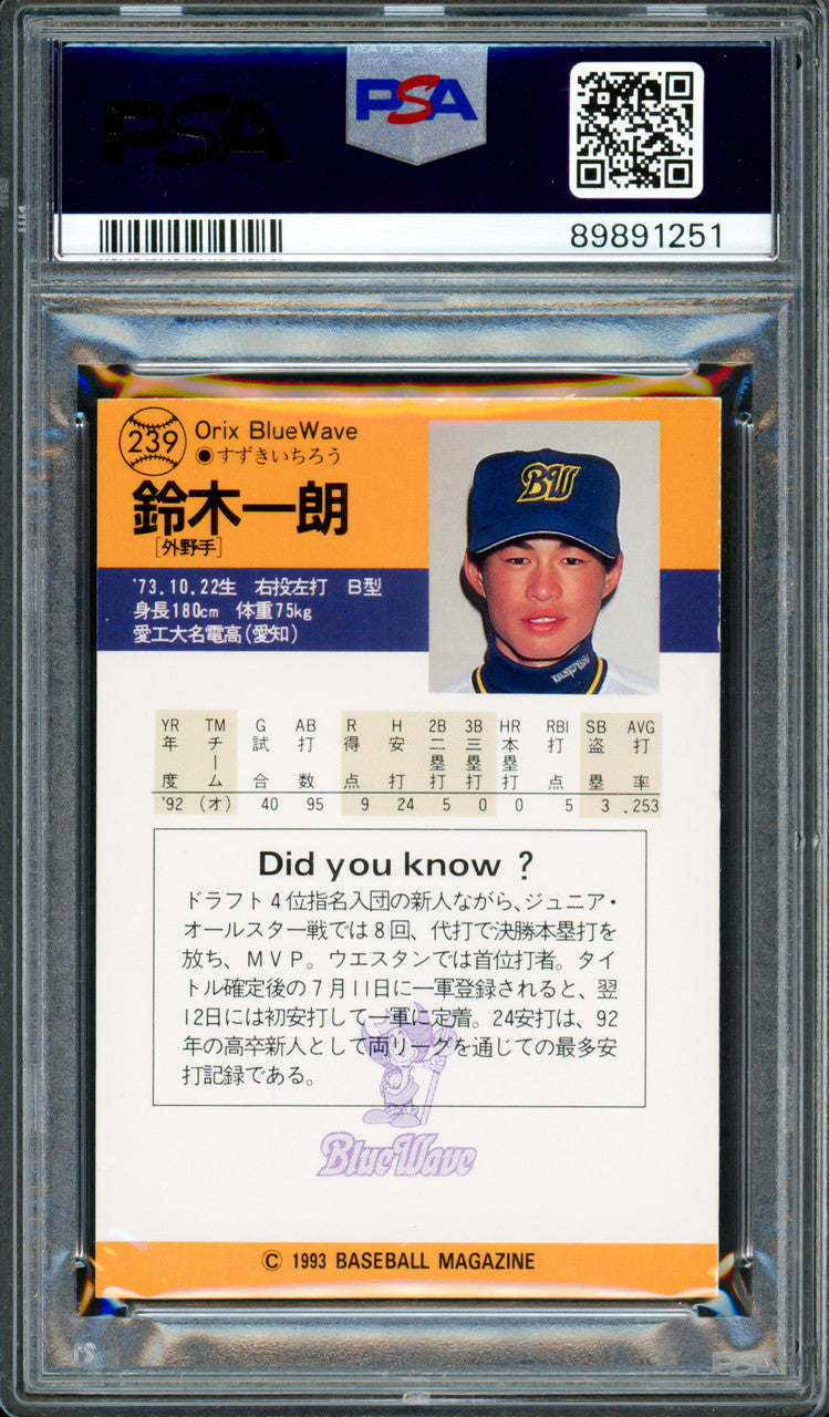 Ichiro Suzuki Autographed 1993 BBM Rookie Card #239 Orix BlueWave Auto Grade Mint 9 "#51" (In Kanji) PSA/DNA #89891251