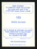 Denis Savard Autographed 1983-84 O-Pee-Chee Sticker Card #153 Chicago Blackhawks SKU #153613