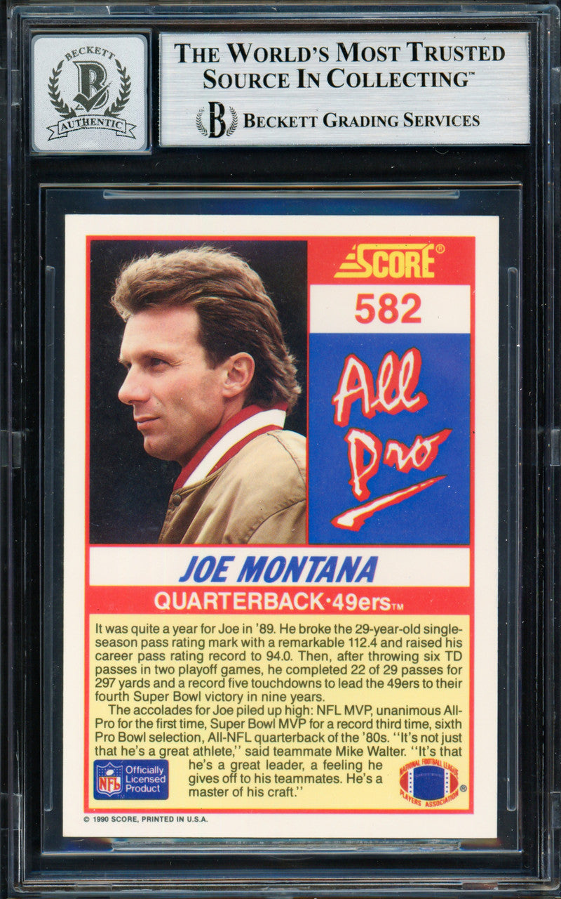 Joe Montana Autographed 1990 Score Card #582 San Francisco 49ers Auto Grade Gem Mint 10 Beckett BAS Stock #261791