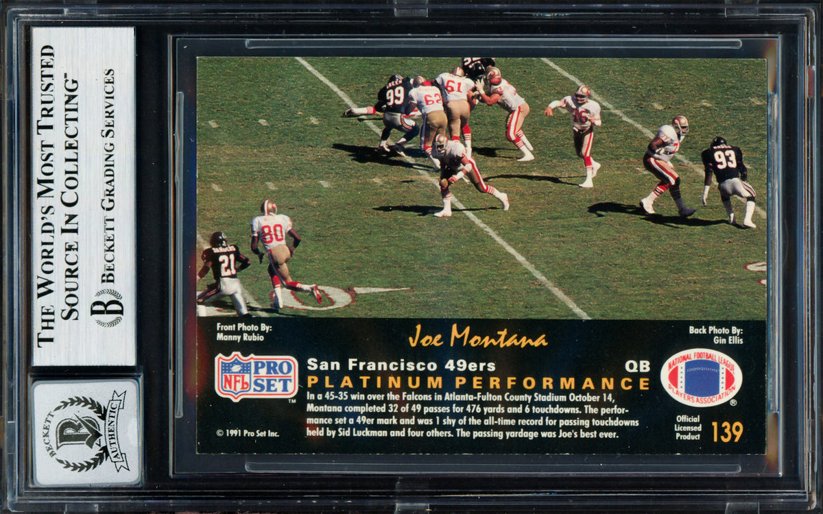 Joe Montana Autographed 1991 Pro Set Platinum Card #139 San Francisco 49ers Auto Grade Gem Mint 10 Beckett BAS Stock #261800