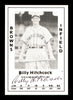 Billy Hitchcock Autographed 1979 Diamond Greats Card #183 St. Louis Browns SKU #171599