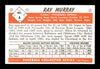 Ray Murray Autographed 1983 Bowman 1953 Bowman Reprint Card #6 Philadelphia A's "To Geoff" SKU #171845