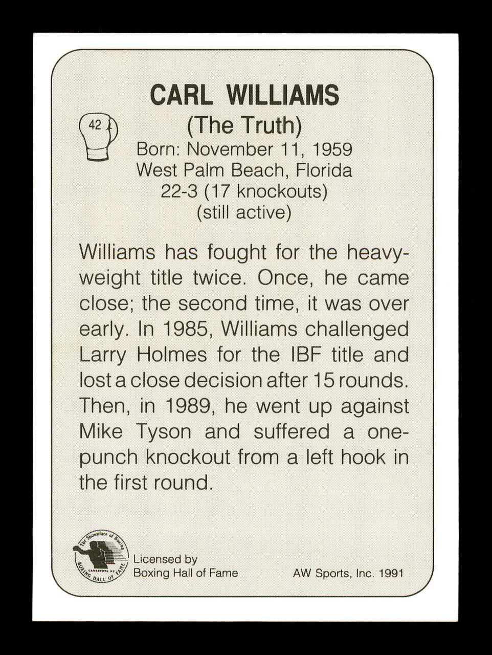 Carl "The Truth" Williams Autographed 1991 All World Card #42 SKU #167225
