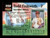 Todd Frohwirth Autographed 1992 Stadium Club Card #358 Baltimore Orioles SKU #183864