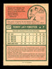 Terry Forster Autographed 1975 O-Pee-Chee Card #137 Chicago White Sox SKU #169379