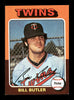 Bill Butler Autographed 1975 Topps Card #549 Minnesota Twins SKU #168500
