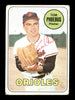 Tom Phoebus Autographed 1969 Topps Card #185 Baltimore Orioles SKU #171002