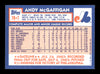 Andy McGaffigan Autographed 1984 Topps Card #78T Montreal Expos SKU #166682