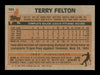 Terry Felton Autographed 1983 Topps Card #181 Minnesota Twins SKU #166720