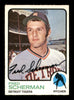 Fred Scherman Autographed 1973 O-Pee-Chee Card #660 Detroit Tigers SKU #169331