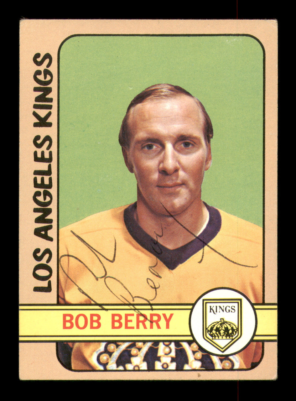Bob Berry Autographed 1972-73 Topps Card #21 Los Angeles Kings SKU #251170