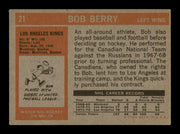 Bob Berry Autographed 1972-73 Topps Card #21 Los Angeles Kings SKU #251170